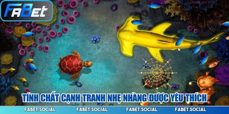 Bắn Cá Ăn Xu FABET Và Hành Trình Khám Phá Đại Dương Tính chất cạnh tranh nhẹ nhàng được yêu thích