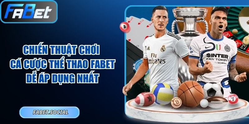 Chiến thuật chơi cá cược thể thao