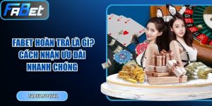 FABET hoàn trả