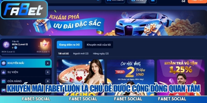 Khuyến mãi FABET luôn là chủ đề được cộng đồng quan tâm