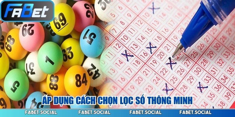 Áp dụng cách chọn lọc số thông minh