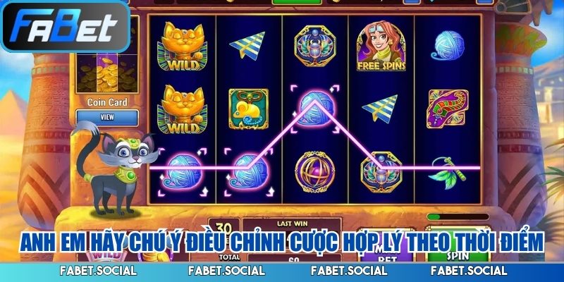 Anh em hãy chú ý điều chỉnh cược hợp lý theo thời điểm